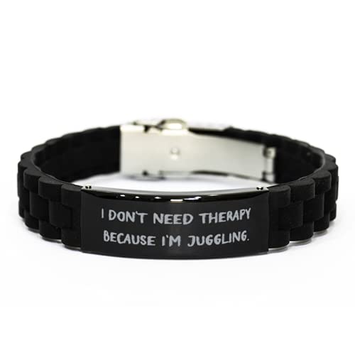 Sunmead I Don't Need Therapy Because I'm Juggling. Black Glidelock Clasp Bracelet, Juggling Engraved Bracelet, Fancy Gifts for Juggling