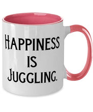 Load image into Gallery viewer, Unique Idea Juggling, Happiness is Juggling, Juggling Two Tone 11oz Mug From
