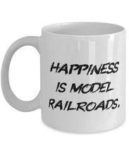 Load image into Gallery viewer, Gag Model Railroads, Happiness is Model Railroads, New Birthday From Men Women
