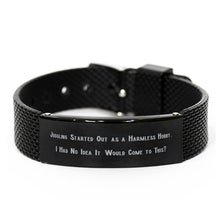 Load image into Gallery viewer, Unique Juggling Gifts, Juggling Started Out as a Harmless Hobby. I Had No Idea It Would Come to, Juggling Black Shark Mesh Bracelet from

