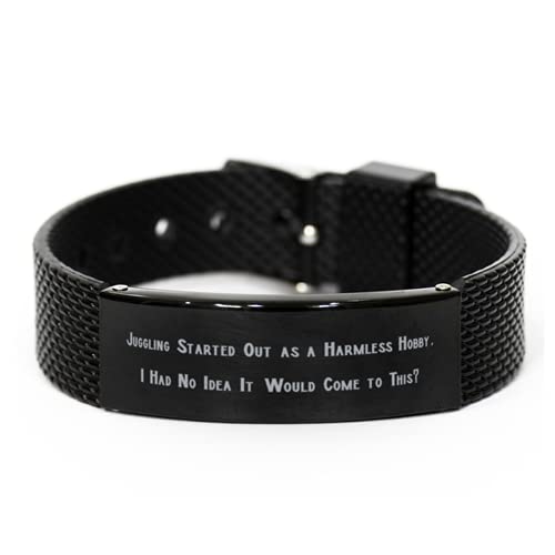 Unique Juggling Gifts, Juggling Started Out as a Harmless Hobby. I Had No Idea It Would Come to, Juggling Black Shark Mesh Bracelet from