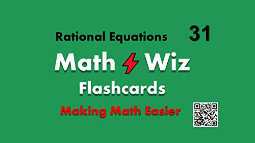 Math Wiz Flashcards Deck 31 Rational Equations and Graphs