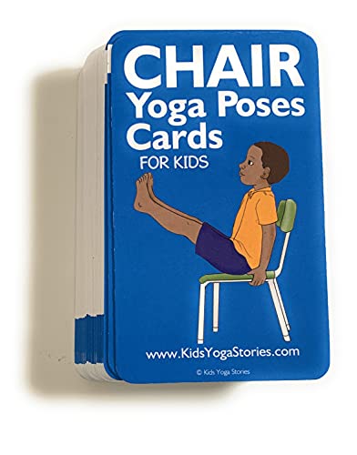 Kids Yoga Stories Chair Yoga Poses Cards for Kids: Short Movement Breaks for Calm and Focus