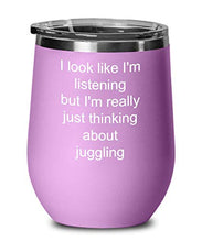Load image into Gallery viewer, Juggling Wine Tumbler Just thinking about juggling 12oz, Light Purple
