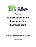 Manual Correction and Treatment of the Sacroiliac Joint -Continuing Education Course