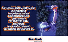 Load image into Gallery viewer, The Grab Football - Make Incredible One Handed Catches, Game of Catch and Throw Football Toy, Includes 3 Gloves
