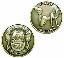 Load image into Gallery viewer, Thompson Emporium Wetter is Better Good Luck Heads Tails Commemorative Challenge Coin
