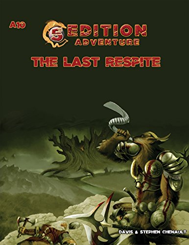 Troll Lord Games 5th Edition Adventures A10 The Last Respite