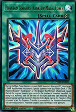 Load image into Gallery viewer, Phantom Knights&#39; Rank-Up-Magic Force - PHRA-EN051 - Ultra Rare - 1st Edition
