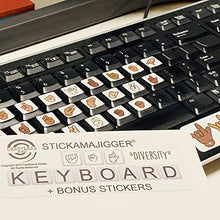 Load image into Gallery viewer, &quot;Diversity&quot; Skin Tone ASL Sign Language Keyboard Stickers + Bonus Restickable Decals
