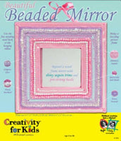 Creativity for Kids: Beautiful Beaded Mirror