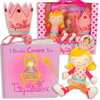 Big Sister Gift Set- I Hereby Crown You Big Sister Book, Doll, and Child Size Crown