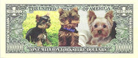 Yorkshire Terrier Novelty Million Dollar Banknote