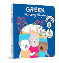 Load image into Gallery viewer, Cali&#39;s Books Greek Nursery Rhymes Book - Bilingual Sound Books for Toddlers 1-3 Years Old - Interactive Educational Music Toys for Kids &amp; Children with Lyrics &amp; Translations - Birthday Gifts for Baby
