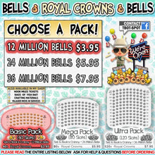 Load image into Gallery viewer, ACNH: Bells - Royal Crowns (Basic Pack - 12 Million Bells)
